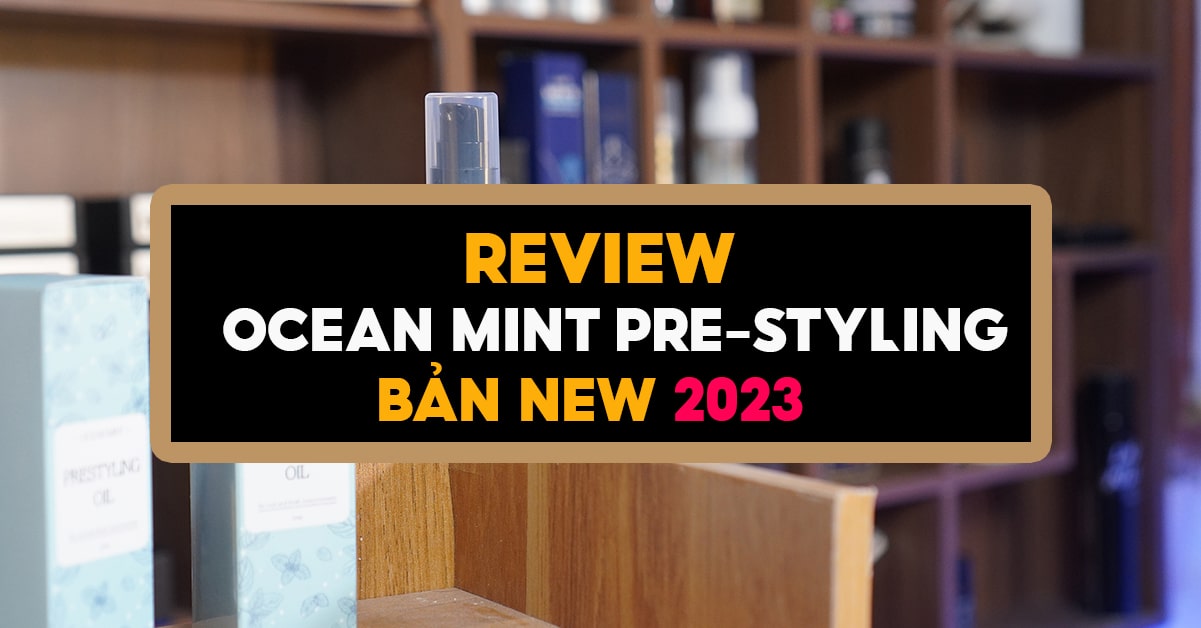 review ocean mint pre-styling 2023